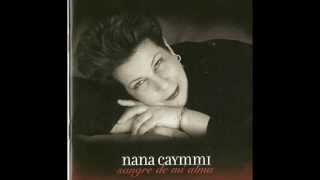 Nana Caymmi. Nunca Jamás