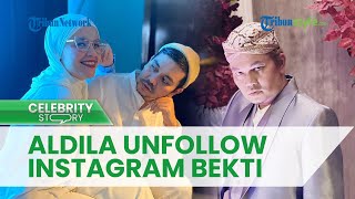 Seusai Hapus Foto Bersama, Aldila Jelita Kedapatan Unfollow Akun Instagram Indra Bekti, Ada Apa?