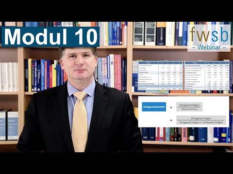 Analyse der Vermögenslage: Einführung, und welche Kennzahlen in der Praxis wenig helfen - Modul 10