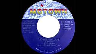 1975 Syreeta - Harmour Love