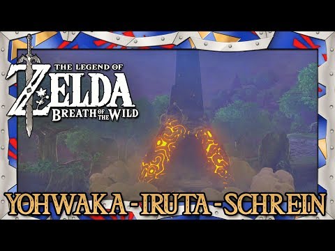 Zelda BotW Schreine ► Yohwaka Iruta Schrein ► Ballade der Recken DLC für Zelda Breath of the Wild