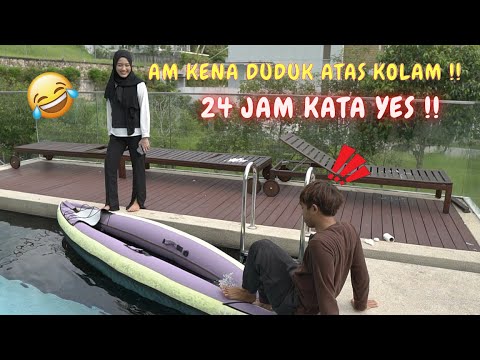 AM KENA DUDUK ATAS KOLAM !! - 24 JAM KATA YES MARSYA !