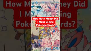 How much Money did I make Selling #pokemon #cards #pokemoncards #pokemontcg #tradingcards #pikachu
