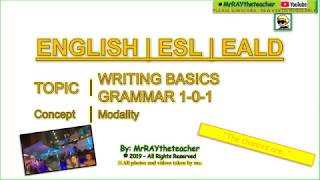 Modality | Writing Basics - Grammar 1-0-1 | English ESL EALD | L4L
