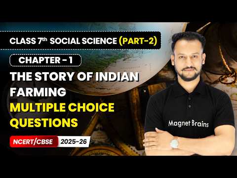 Class 7 Social Science Part 2 – Full Book Overview NCERT CBSE 2025 26 New Syllabus Explained