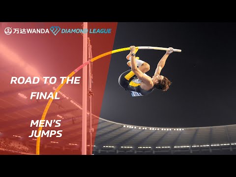 Road to the Final: Men's Jumps - Wanda Diamond League