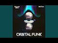 Orbital Funk