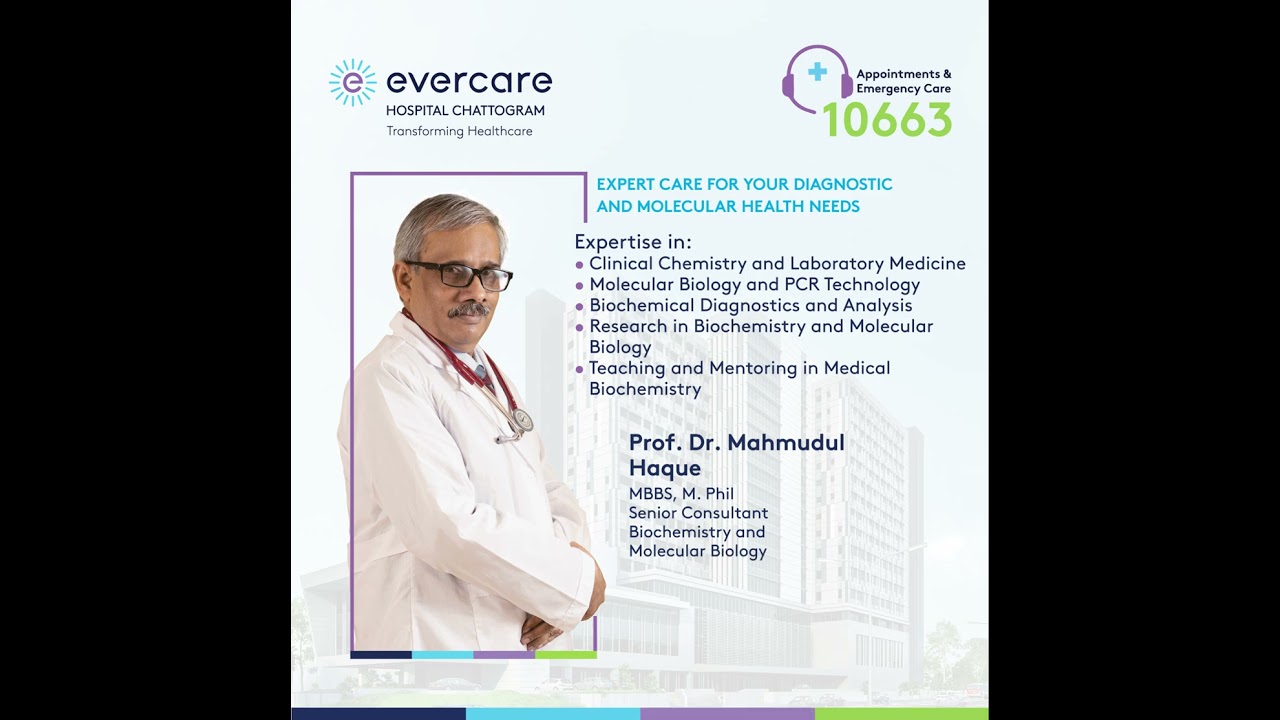 Expert Care for Your Diagnostic and Molecular Health NeedsProf. Dr. Mahmudul Haque