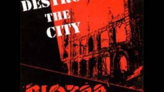Riot 99 -  Destroy The City
