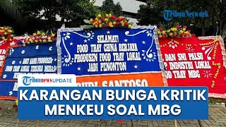 Purbaya Banjir Karangan Bunga Satire Kritik MBG, Kecewa APBN Dipakai Beli Food Try Buatan China