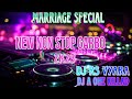 🎤💻MARRIAGE SPECIAL NEW NON STOP GARBO 2K23🕺💻🎧 TRISHA SINGAR GARBO DJ A ONE KILLAD AND DJ RS VYARA