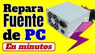 REPARAR FUENTE 𝐝𝐞 PODER de 𝐏𝐂 CONMUTADA ATX en Corto o Quemada NO ENCIENDE 2025