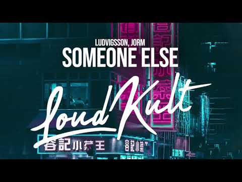Ludvigsson & Jorm - Someone Else