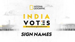 Sign Names of the INDIA VOTES Documentary Individuals