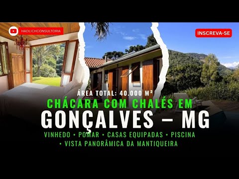🌿 Chácara à Venda em Gonçalves–MG | 40.000 m² | Vinhedo • Pomar  • Vista Panorâmica da Mantiqueira
