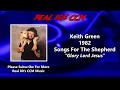 Keith Green - Glory Lord Jesus