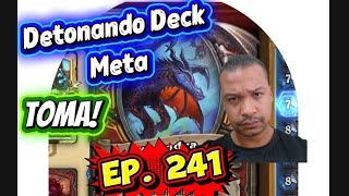 Detonando Sem Dó - Dragão Ainda Predomina - Melhores Partidas Hearthstone Modo Padrão Ep. 241