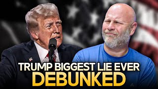 Debunking Donald Trump's BIGGEST LIE Ever