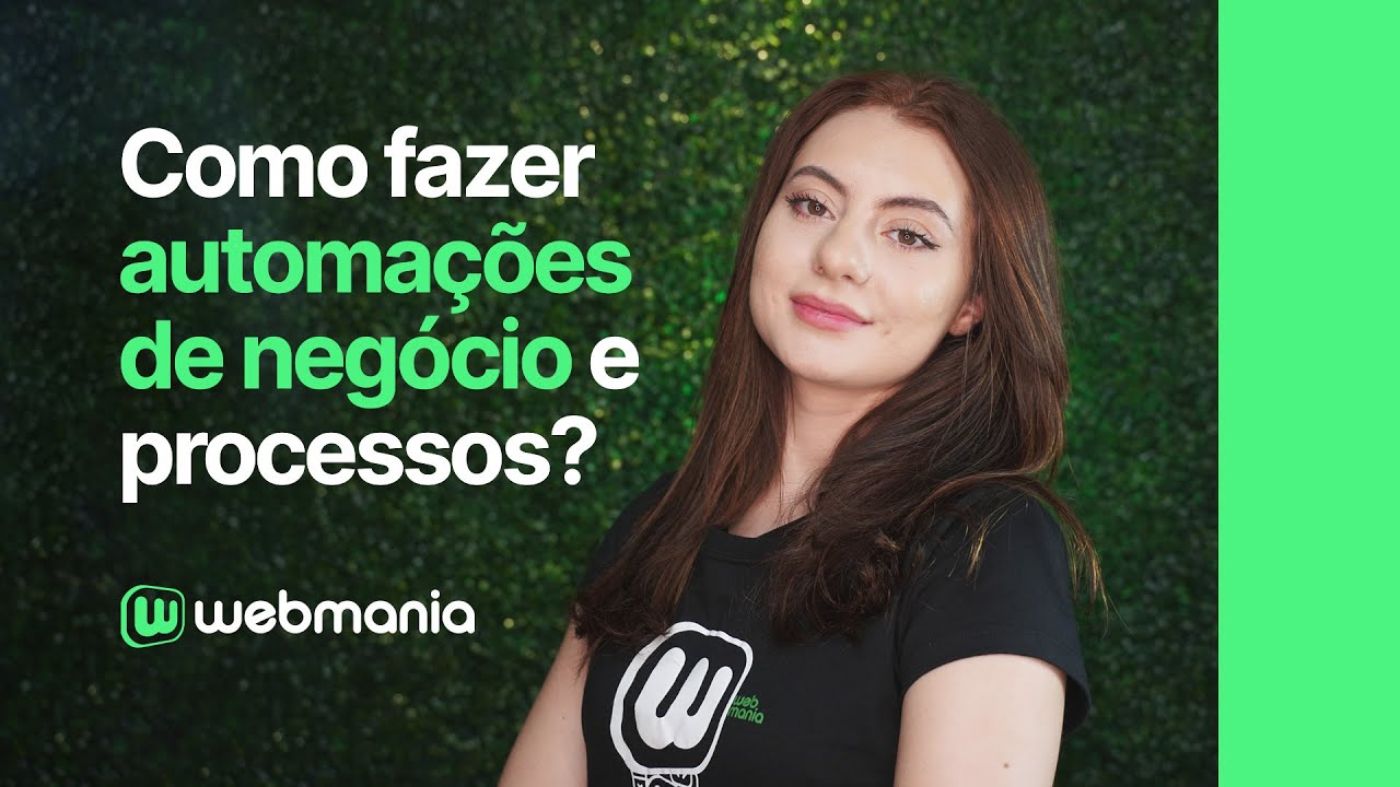 Como fazer automações de negócio e processos?
