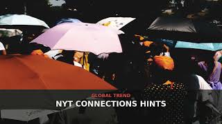 Why 'NYT Connections Hints' Is Trending: The Daily Puzzle Craze Explained | August 2026 | NewsDrop