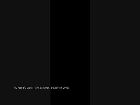 Dupla Consciência feat. BO Digital - Arte de Rimar (2003)