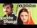Kachche Dhaage Full Songs Jukebox Vinod Khanna Moushumi Chatterjee