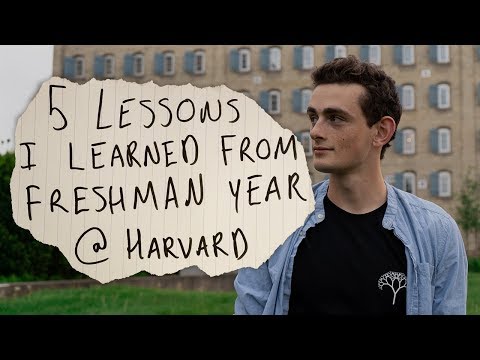 ハーバード大学1年目から学んだ5つの教訓 (5 Lessons I Learned From My Freshman Year at Harvard)