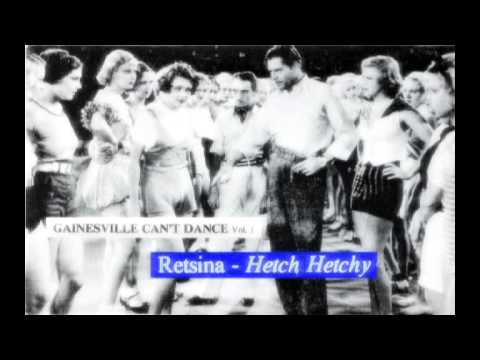 Retsina - Hetch Hetchy