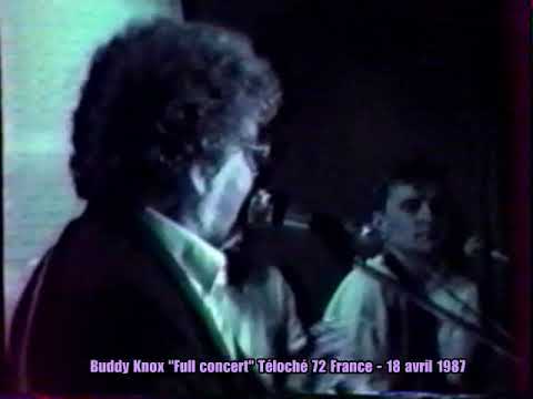 Buddy Knox "Full concert" Téloché 72 France 18 avril 1987