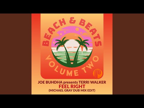 Feel Right (Michael Gray Dub Mix Edit)