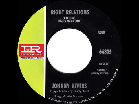 1968 HITS ARCHIVE: Right Relations - Johnny Rivers (mono 45)