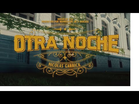 Track1 : Otra Noche - Nicolas Garrick Prod.by Brankoeloh x Oxacusa