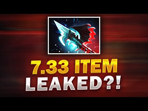 7.33 PATCH ITEM LEAKED?!