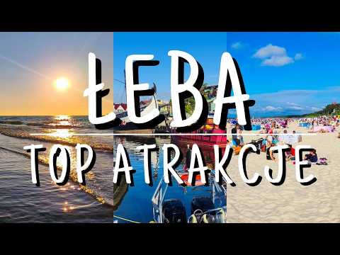 Łeba atrakcje - co warto zobaczyć w Łebie? 20 TOP atrakcji Łeby