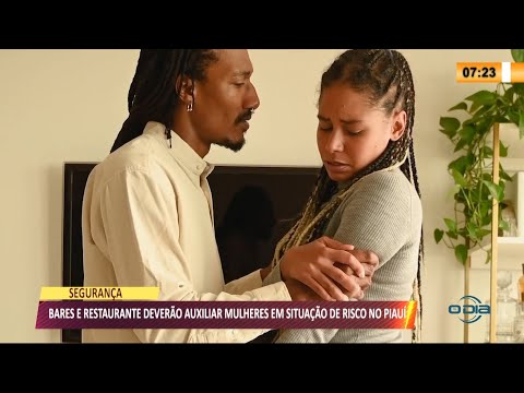 Bares e restaurantes deveraÌƒo auxiliar mulheres em situação de risco no PiauiÌ 23 08 2021