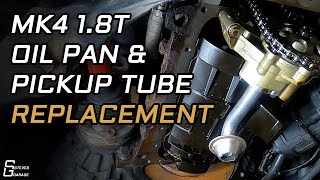 MK4 VW 1.8t Oil Pan and Pickup Tube Replacement
