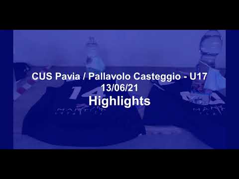 CUS Pavia / Pallavolo Casteggio - U17 Highlights