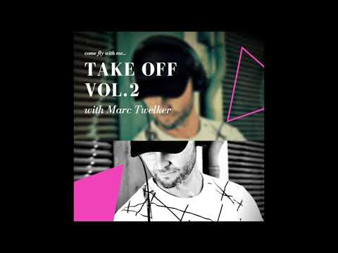 Take off Vol  2 - Marc Twelker