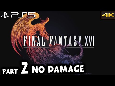 Final Fantasy 16 Walkthrough 100% Full Game No Damage Ifrit VS Phoenix Part 2 - No Commentary