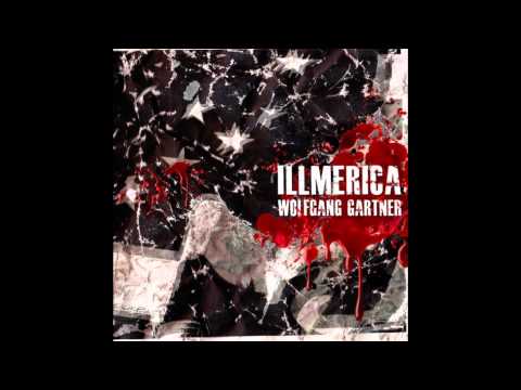 Wolfgang Gartner - Illmerica (Extended Mix) [FullHD HQ]