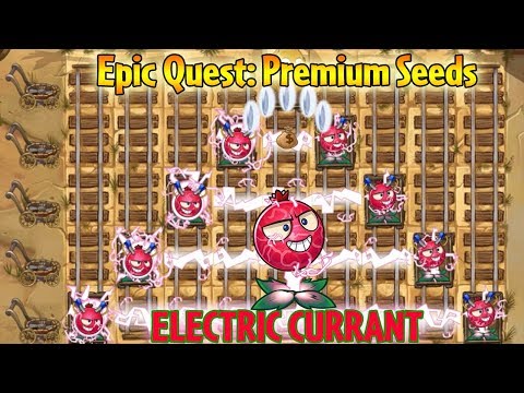 Plants vs. Zombies 2 - Epic Quest: Premium Seeds - Electric Currant