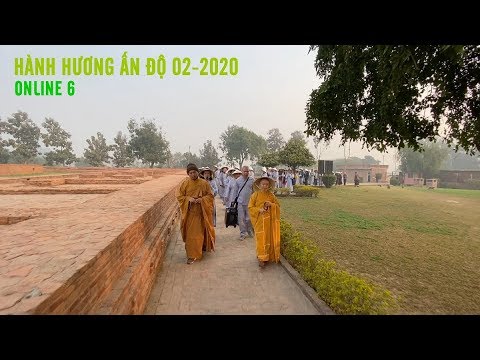ĐOÀN HÀNH HƯƠNG ĐẠO PHẬT NGÀY NAY THAM QUAN CHÙA KỲ VIÊN (JETAVANA MAHAVIHARA)
