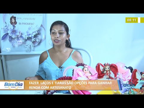 Fazer laços e tiaras são opções para ganhar renda com artesanato 20 01 2022