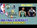 BOSTON CELTICS VS DALLAS MAVERICKS FINALS SCHEDULES | NBA PLAYOFFS SEASON 2023-24