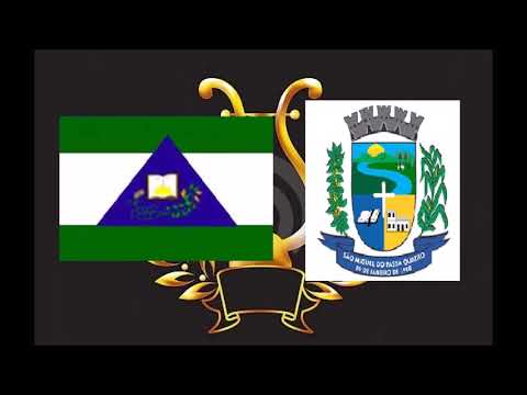 Hino Oficial da Cidade de São Miguel do Passa Quatro GO