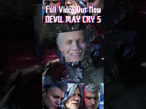 The Rebirth of Vergil - Devil May Cry 5