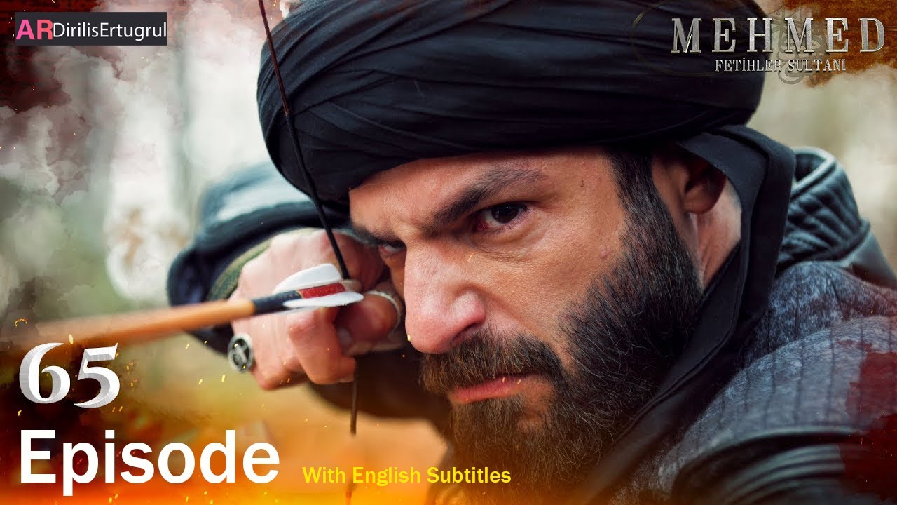 Mehmed Fetihler Sultani Season 3 Episode 65 With English Subtitles