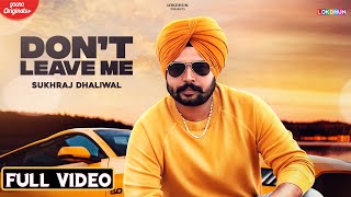 Dont Leave Me thumbnail