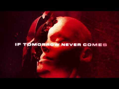 Video thumbnail for If Tomorrow Never Comes