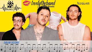 Lovelytheband - Broken (Drum Score)